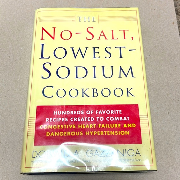 The No-Salt Lowest-Sodium Cookbook Donald a. Gazzaniga hardcover book - Picture 1 of 8